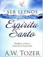 Portada de Ser llenos del Espiritu Santo - ISBN 9789588867526