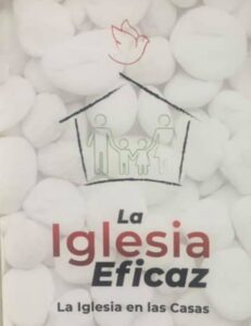 La Iglesia Eficaz - La Iglesia en las Casas - Cassese (Tomo 1)