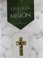 Teología de la Misión - Cassese (Tomo 3)