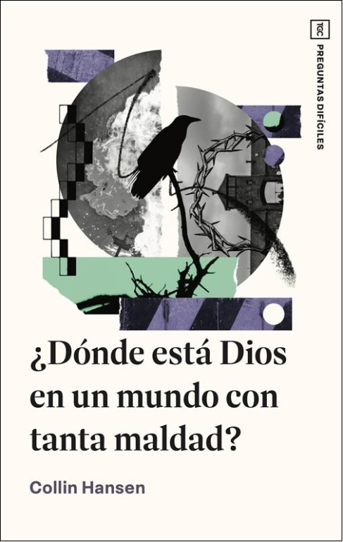 Portada de Donde esta Dios en un mundo de maldad - ISBN 9780789929044