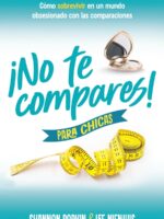 NO TE COMPARES! PARA CHICAS