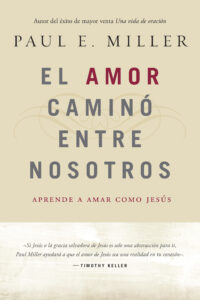 Portada de El amor caminó entre nosotros - ISBN 9781496406415