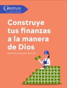 Construye tus finanzas a la manera de Dios