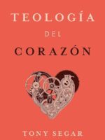 Teología del Corazón - 9781087787800