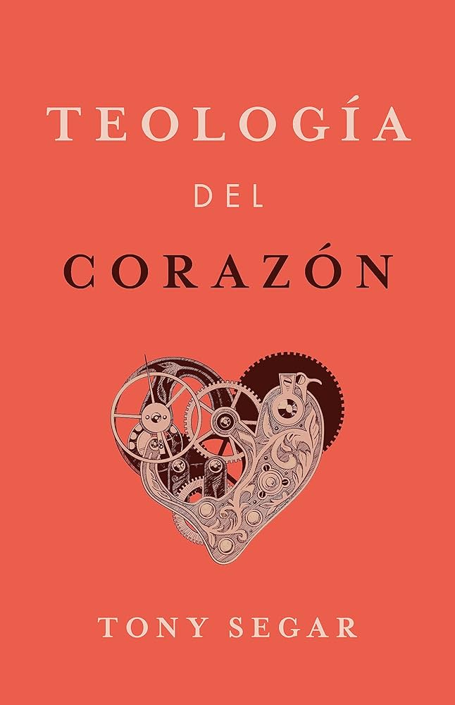 Teología del Corazón - 9781087787800