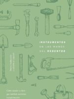 Portada de Instrumentos en las manos del redentor - ISBN 9798887791050