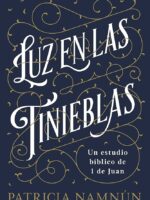 Estudio Biblico - luz en las tinieblas - 1ra de Juan - 9781462799237