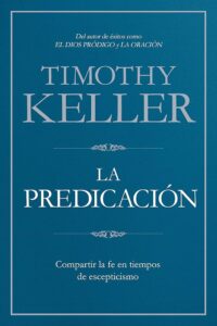 La Predicación - 9781433645211