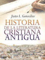 HIstoria de La literatura Cristiana Antigua