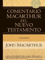 Comentario Macarthur - Romanos