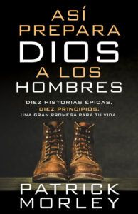 Portada de Asi prepara Dios a los hombres - ISBN 9780825458996