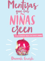 mentiras que las niñas creen