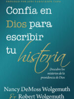 Portada de Confia en Dios para escribir tu historia - ISBN 9780825459290