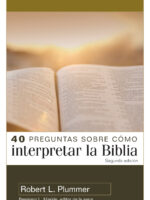 Portada de 40 Preguntas sobre como interpretar la Biblia - ISBN 9780825459887