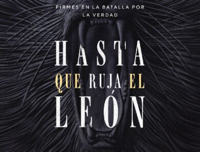 Hasta que ruja el león: la batalla por tu mente (Miguel Núñez)