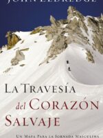 La travesia del corazon