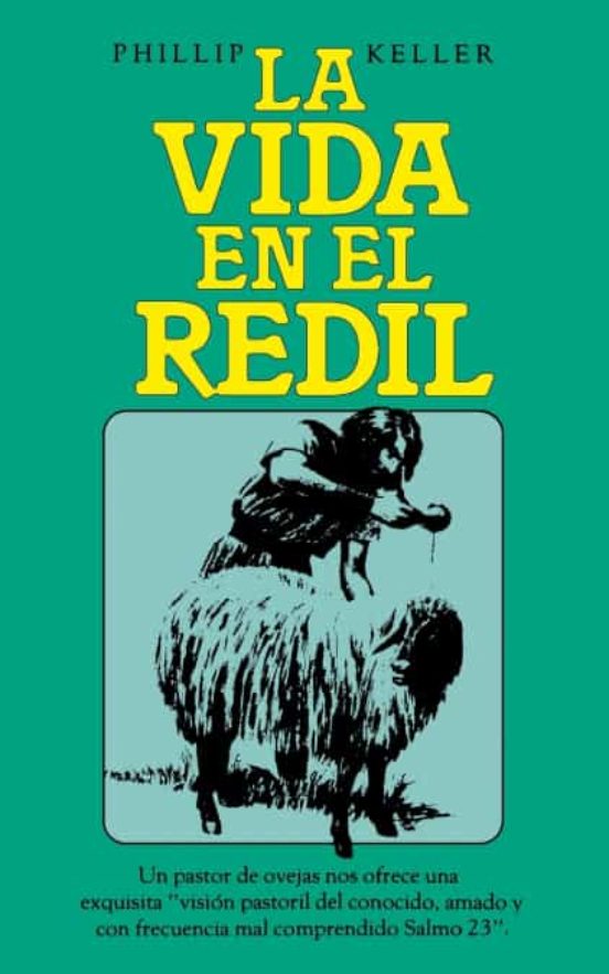 La vida en el Redil