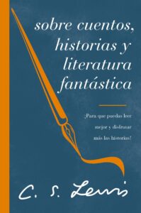 Sobre cuentos, hisotrias y literatura fantásitca