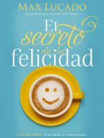 El Secreto de la felicidad
