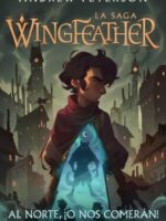 Wingfeather Saga 2: Al norte, o nos comeran