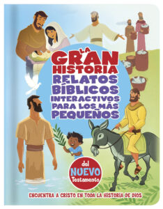 Niños - La gran Historia - Relatos Nuevo Testamento - 9781433689673