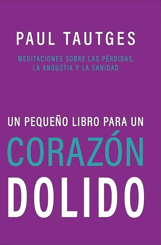 Un pequeño libro para un corazon dolido - 9781953663641