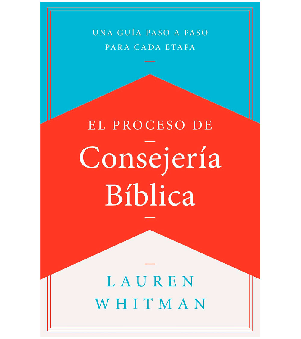 El proceso de consejeria biblica