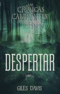 Despertar: Las cronicas de caminantes 1