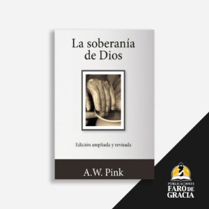 La Soberania de Dios