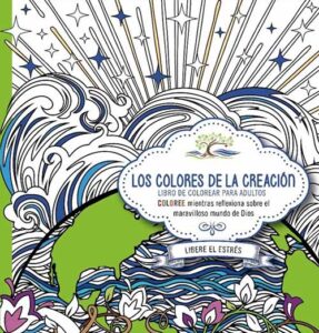 Libros Colorear - COLORES DE LA CREACION - 9781629989785