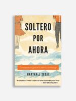 soltero por ahora