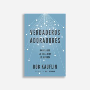 verdaderos adoradores