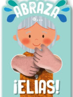 Portada de Niños abraza a Elias - ISBN 9798885168670