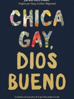 chica gay Dios bueno - 9781535962520