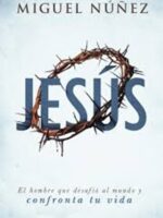 Jesus - Miguel Núñez - 9781462792689