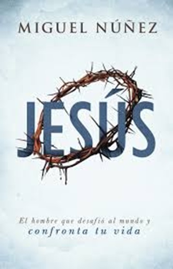 Jesus - Miguel Núñez - 9781462792689