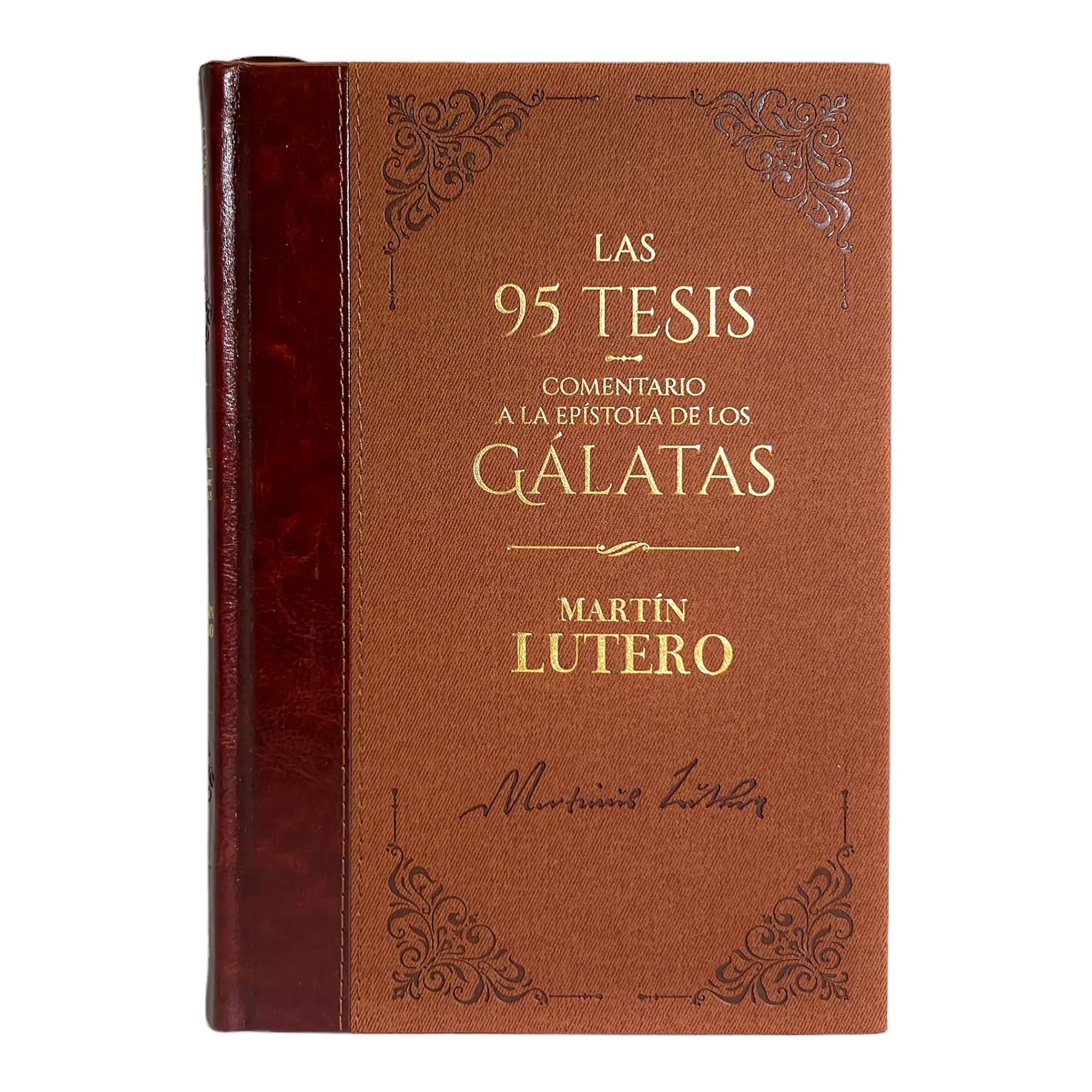 BCC 09 - Las 95 Tesis /Comentario a Gálatas
