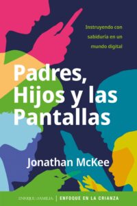 Padres Hijos y las pantallas - 9781646913138