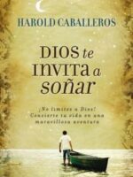 Dios te invita a Soñar