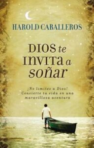 Dios te invita a Soñar