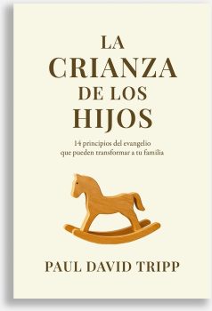 La Crianza de los hijos (Nuevo)