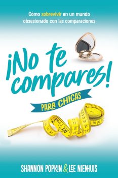 NO TE COMPARES! PARA CHICAS