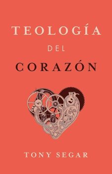 Teología del Corazón - 9781087787800