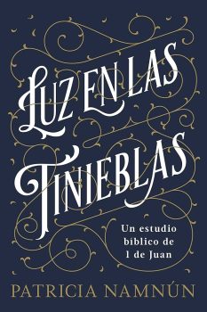 Estudio Biblico - luz en las tinieblas - 1ra de Juan - 9781462799237