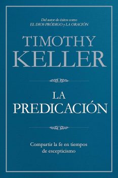 La Predicación - 9781433645211