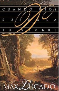 Cuando Dios susurra tu nombre