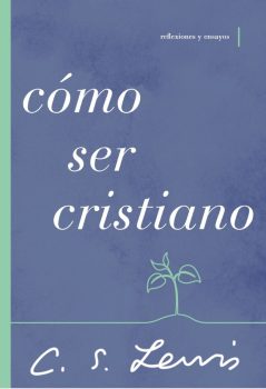 Como ser Cristiano