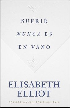 Sufrir nunca es en vano - 9781535983976