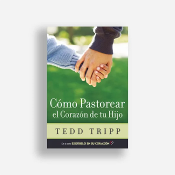Comopastorearelcorazondetuhijo.png