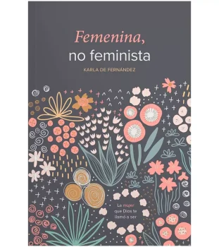 Portada de Femenina, no Feminista - ISBN 9781964427225